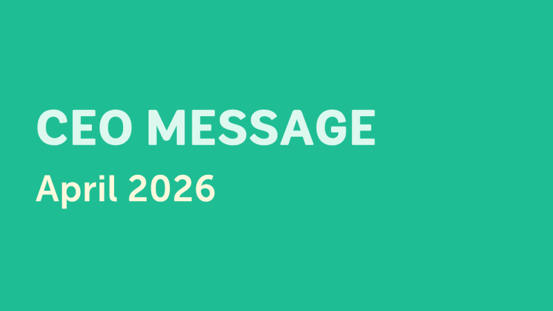 CEO Message Mark Orr April 2026
