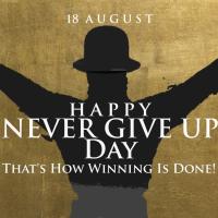 Never Give Up Day