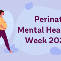 Perinatal Mental Health Week 2022 