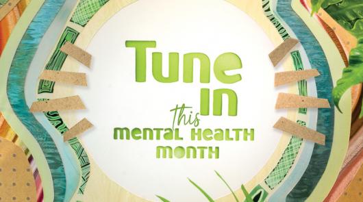 Tune in this mental health month