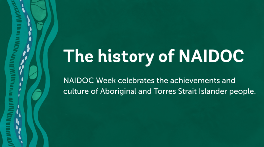 The history of NAIDOC